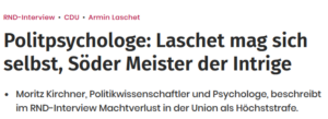 Read more about the article Laschet mag sich selbst, Söder Meister der Intrige – Interview im RND